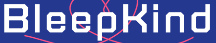 BleepKind